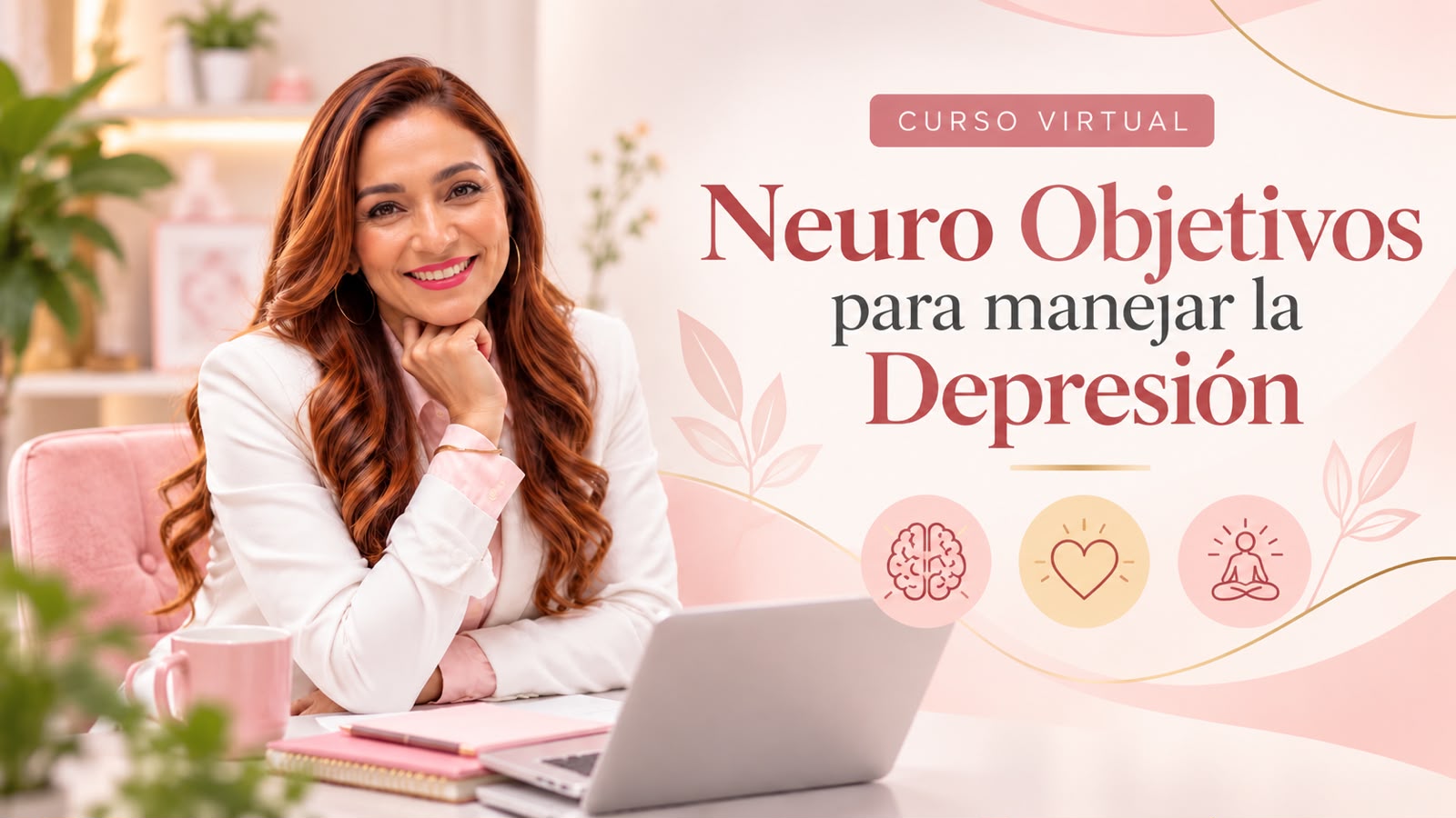 Curso VIRTUAL Neuro-Objetivos PNL para Manejar la Depresión